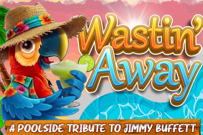Wastin' Away – live show at The Siren Poolside, Las Vegas